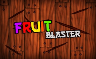 Fruit Blaster