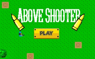 Above Shooter