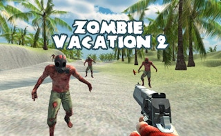 Zombie Vacation 2