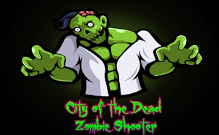 City Of The Dead Zombie Shooter